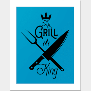 The grill king; bbq; grill; griller; barbeque; chef; cook; cooking; dad; father; husband; cooks; meat; knives; steak; cooking; dad who cooks; Posters and Art